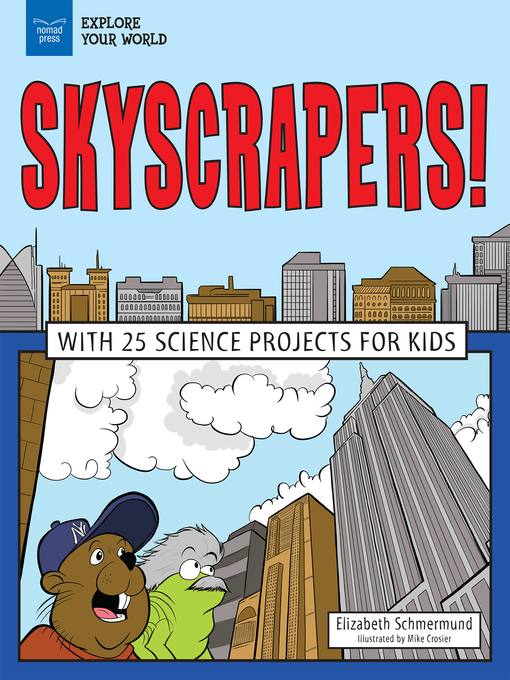 Title details for Skyscrapers! by Elizabeth Schmermund - Available